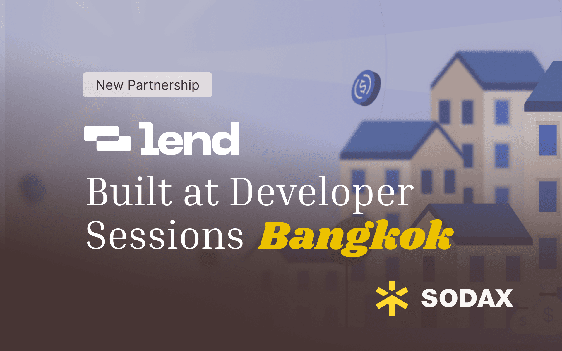 SODAX Partners with Lend.xyz to Open Real Estate Bonds to Any Asset